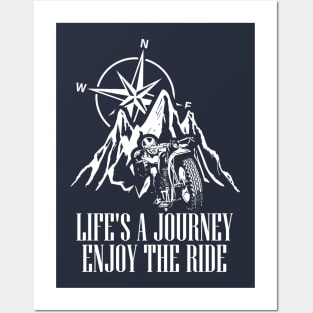 Life is a Journey! Enjoy the ride! Posters and Art